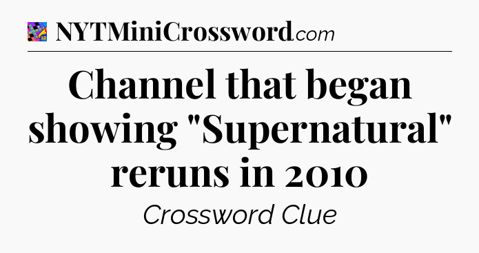 Channel that began showing 