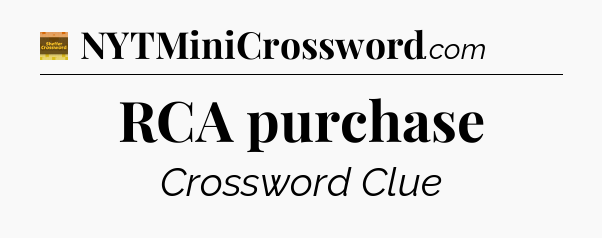 RCA purchase - Eugene Sheffer Crossword