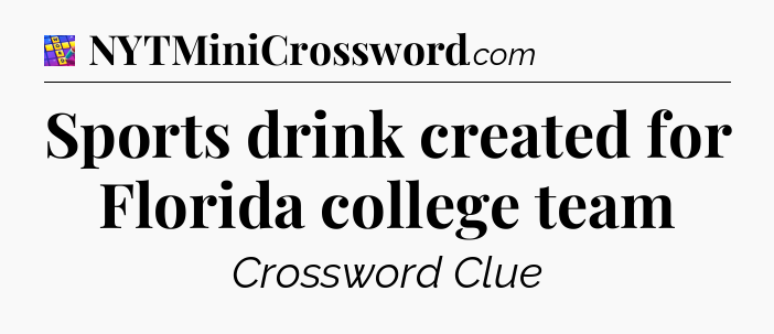 Sports drink created for Florida college team Codycross