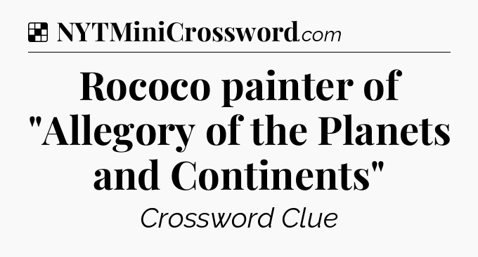 Solution: Rococo painter of 