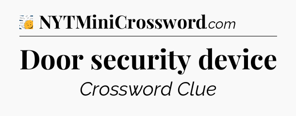 Door security device - 7 Little Words