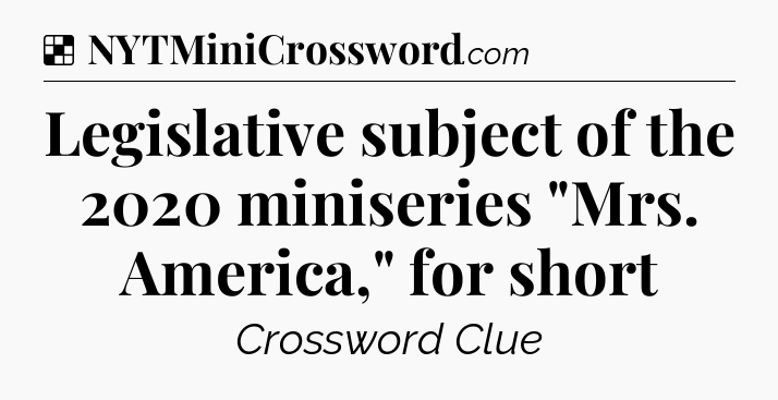 Solution: Legislative subject of the 2020 miniseries 