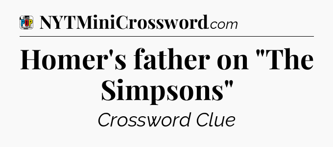 Homer's father on 