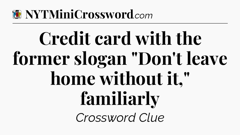 Credit card with the former slogan 