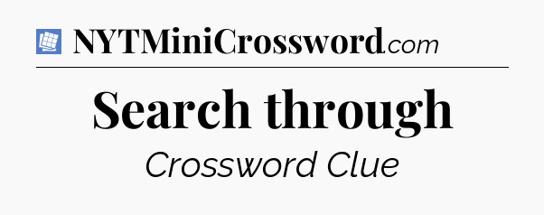 Search through Puzzle Page Crossword Clue