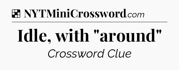 Solution: Idle, with 