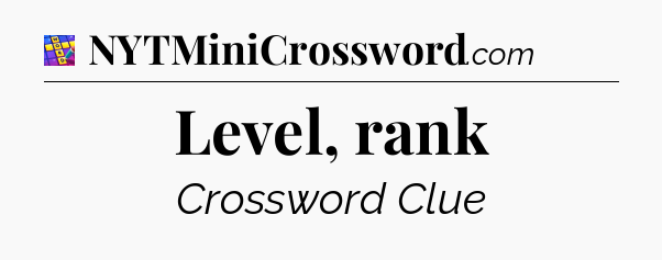 Level, rank Codycross