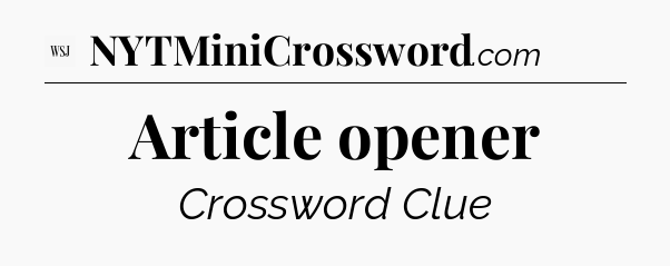 Article opener - WSJ Crossword