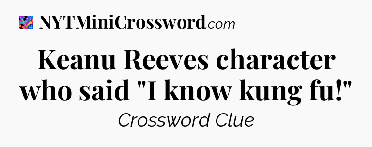 Keanu Reeves character who said 