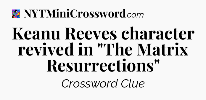 Keanu Reeves character revived in 