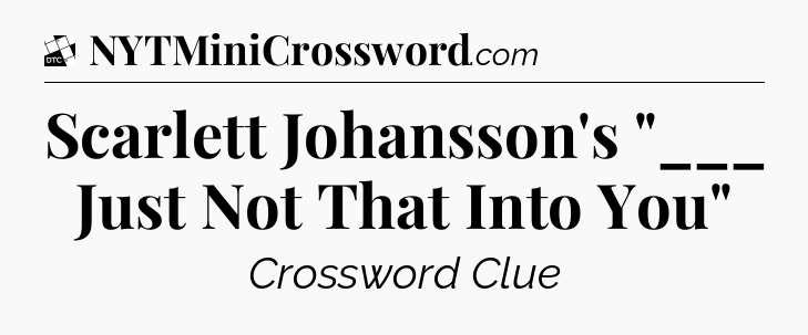 Scarlett Johansson's 