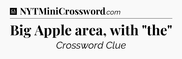 Big Apple area, with 