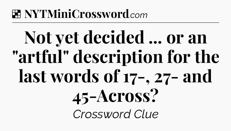 Solution: Not yet decided ... or an 