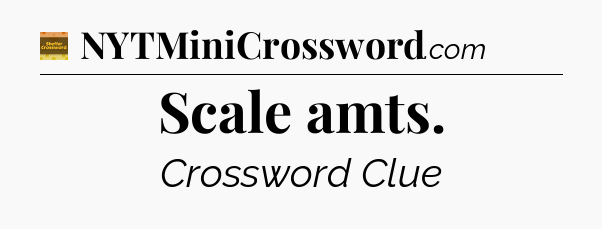 Scale amts - Eugene Sheffer Crossword
