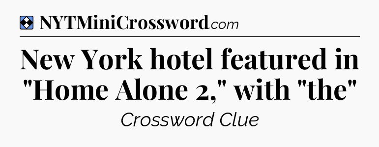 Solution: New York hotel featured in 