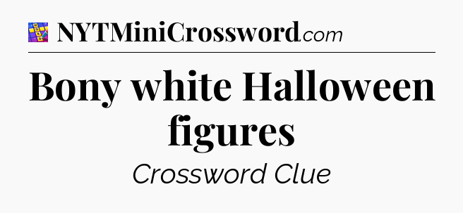 Bony white Halloween figures Codycross