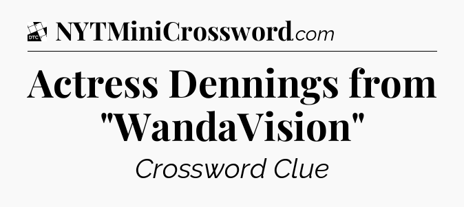 Actress Dennings from 