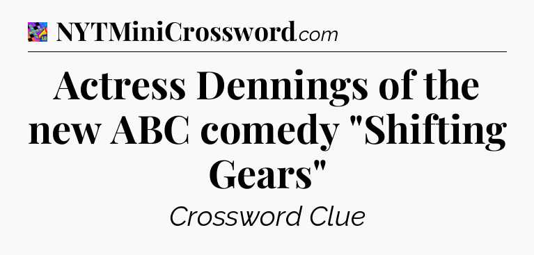 Actress Dennings of the new ABC comedy 