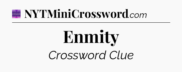 Enmity - Thomas Joseph Crossword