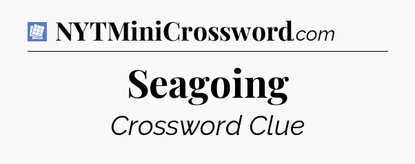 Seagoing Puzzle Page Crossword Clue