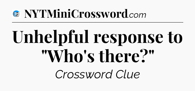 Unhelpful response to 