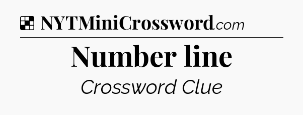 Solution: Number line - NYT Crossword