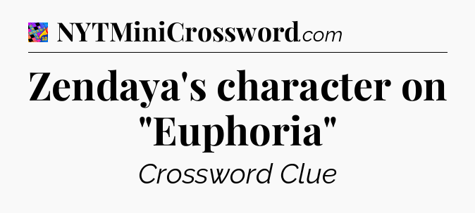 Zendaya's character on 