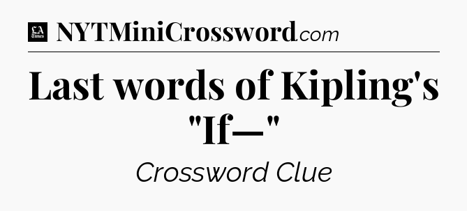 Last words of Kipling's 