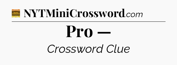 Pro — - Eugene Sheffer Crossword
