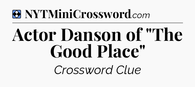 Solution: Actor Danson of 