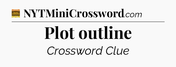 Plot outline - Eugene Sheffer Crossword