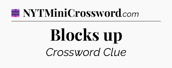 Blocks up - Thomas Joseph Crossword