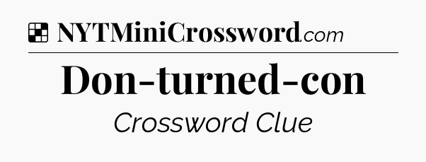 Solution: Don-turned-con - NYT Crossword