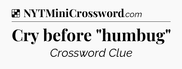 Solution: Cry before 