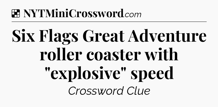 Solution: Six Flags Great Adventure roller coaster with 