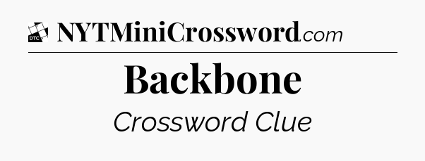 Backbone - Daily Themed Mini Crossword