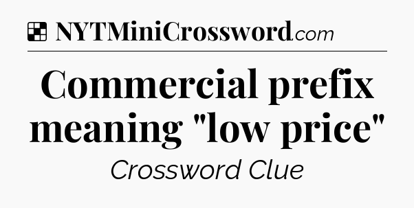 Solution: Commercial prefix meaning 
