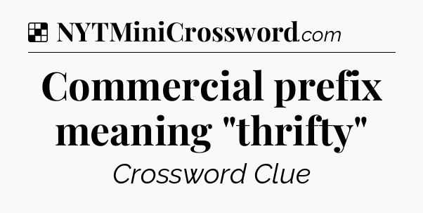 Solution: Commercial prefix meaning 
