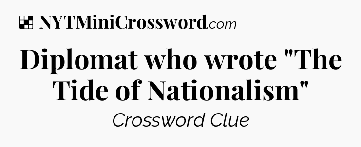 Solution: Diplomat who wrote 