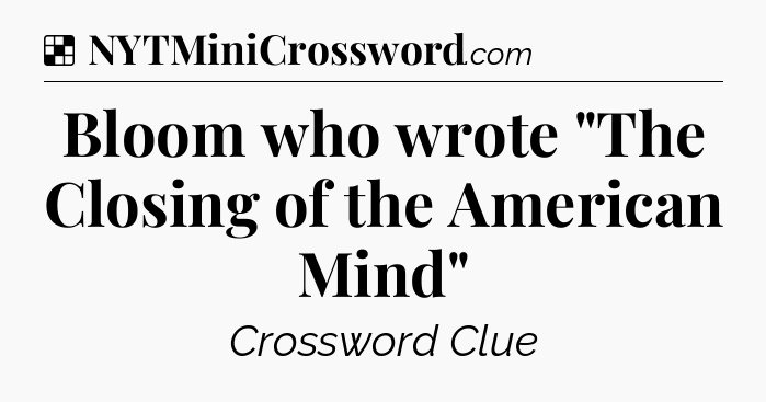 Solution: Bloom who wrote 