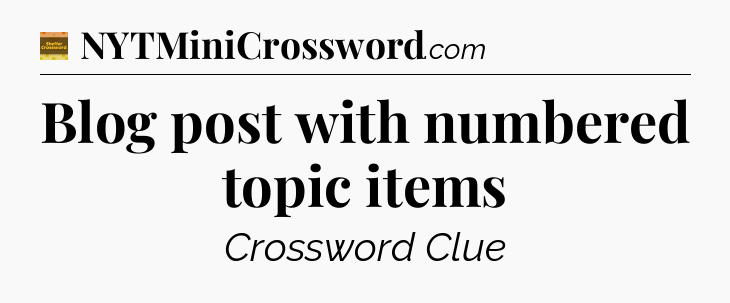 Blog post with numbered topic items - Eugene Sheffer Crossword