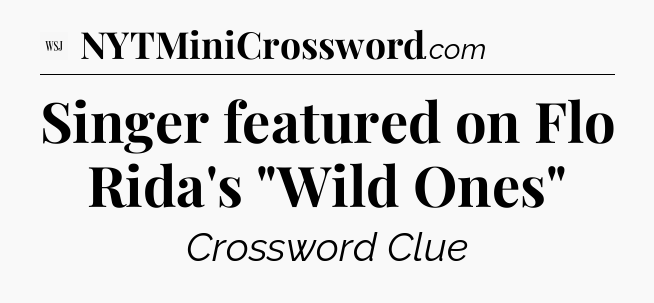 Singer featured on Flo Rida's 