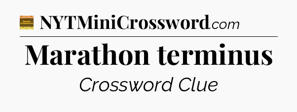 Marathon terminus - Eugene Sheffer Crossword