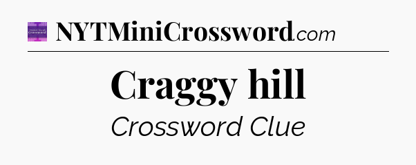 Craggy hill - Thomas Joseph Crossword