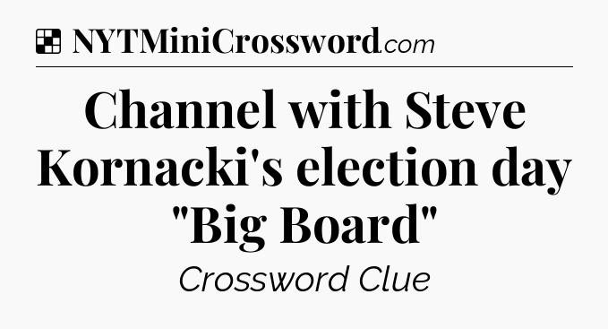 Solution: Channel with Steve Kornacki's election day 