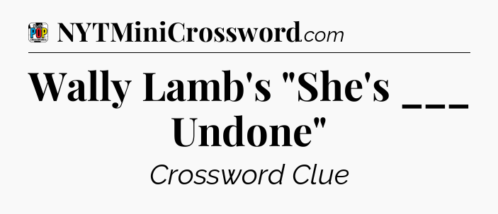 Wally Lamb's 