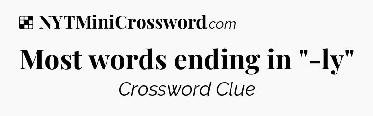 Solution: Most words ending in 