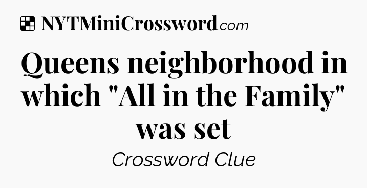 Solution: Queens neighborhood in which 