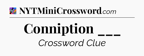 Conniption ___ Crossword Clue
