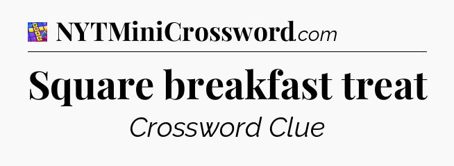 Square breakfast treat Codycross